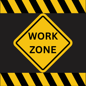 WORK ZONE