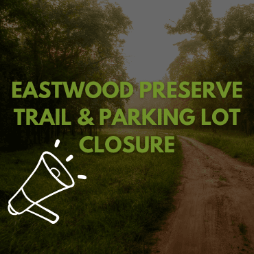 Eastwood Trail Closure